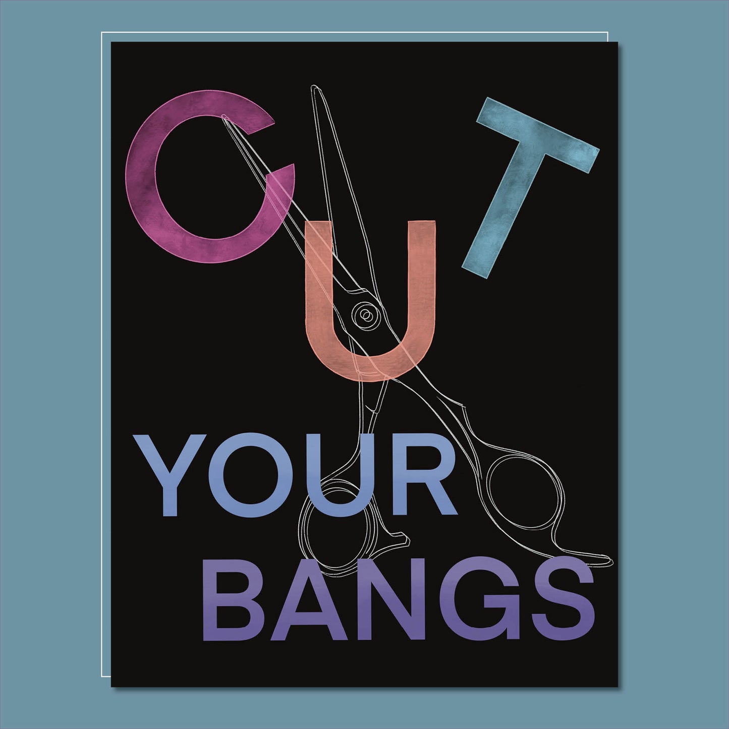 Cut Your Bangs Art Print